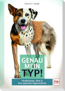 Genau mein Typ!