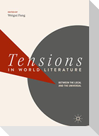 Tensions in World Literature