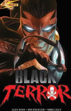 Hester, Phil. Project Superpowers Black Terror Volume 2. Dynamite Entertainment, 2010.