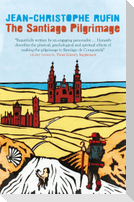 The Santiago Pilgrimage