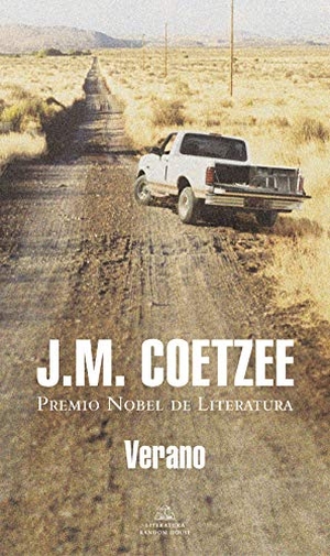Coetzee, J. M.. Verano. LITERATURA RANDOM HOUSE, 2020.