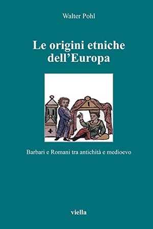 Pohl, Walter. Le origini etniche dell'Europa. Barbari e romani tra antichità e Medioevo. , 2000.