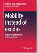 Mobility instead of exodus