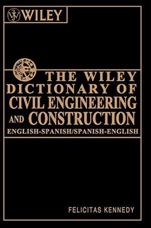 Kennedy / Webster. Wiley Dictionary of Civil Engi. John Wiley & Sons, 1996.