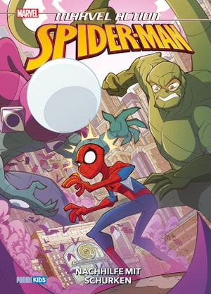 Graley, Sarah / Purenins, Stef et al. Marvel Action: Spider-Man - Bd. 6: Nachhilfe mit Schurken. Panini Verlags GmbH, 2022.