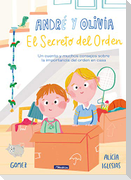 El secreto del orden : un cuento y muchos consejos sobre la importancia del orden en casa