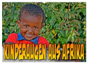 Kinderaugen aus Afrika (Wandkalender 2024 DIN A2 quer), CALVENDO Monatskalender