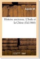 Histoire ancienne. L'Inde et la Chine