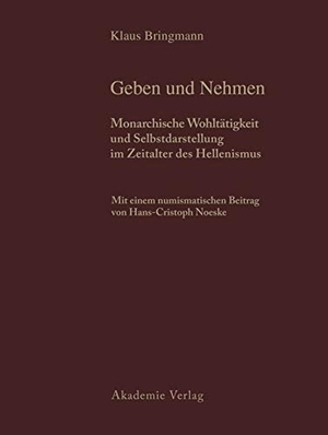Schmidt-Dounas, Barbara / Klaus Bringmann. Historische und archäologische Auswertung - Band 1: Geben und Nehmen. Band 2: Geschenke erhalten die Freundschaft. De Gruyter, 2000.