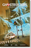 Ghostbusters Volume 2: Dead Man's Chest