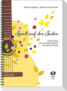 Spielt auf den Saiten