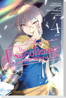 The Executioner and Her Way of Life, Vol. 4 (manga)