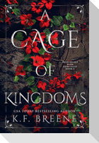 A Cage of Kingdoms