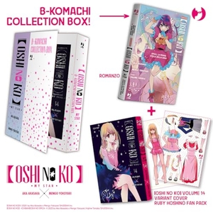 Akasaka, Aka / Yokoyari, Mengo et al. Oshi no ko B-Komachi collection box: Romanzo + vol. 14 Ruby Hoshino fan pack edition. Edizioni BD, 2024.