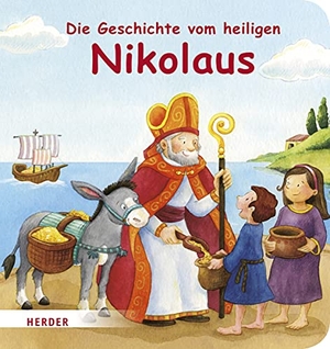 Schickel, Rebecca. Die Geschichte vom heiligen Nikolaus. Herder Verlag GmbH, 2019.