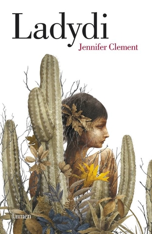 Clement, Jennifer. Ladydi. , 2014.