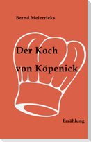 Der Koch von Köpenick