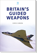 Britain's Guided Weapons
