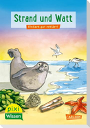 Pixi Wissen 33: Strand und Watt