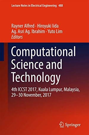 Alfred, Rayner / Yuto Lim et al (Hrsg.). Computational Science and Technology - 4th ICCST 2017, Kuala Lumpur, Malaysia, 29¿30 November, 2017. Springer Nature Singapore, 2018.
