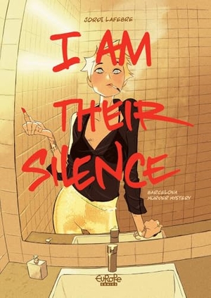 Lafebre, Jordi. I Am Their Silence. Dark Horse Comics, 2026.