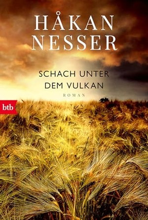 Nesser, Håkan. Schach unter dem Vulkan - Roman. btb Taschenbuch, 2022.
