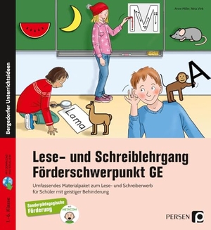Miller, Anne / Nina Vink. Lese- und Schreiblehrgang - Förderschwerpunkt GE - Das komplette Materialpaket zum Lese- und Schreiberwerb für Schüler mit geistiger Behinderung (1. bis 6. Klasse). Persen Verlag i.d. AAP, 2022.