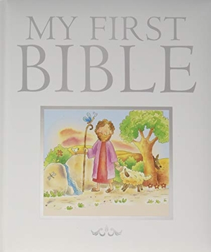 Ribbons, Lizzie. My First Bible. Authentic Media Ltd, 2018.