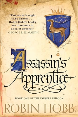Hobb, Robin. Assassin's Apprentice. Random House, 2023.