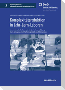 Komplexitätsreduktion in Lehr-Lern-Laboren