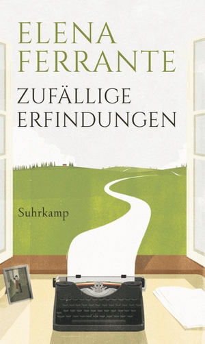 Ferrante, Elena. Zufällige Erfindungen. Suhrkamp Verlag AG, 2021.