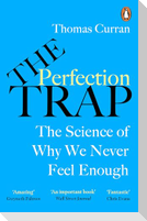 The Perfection Trap