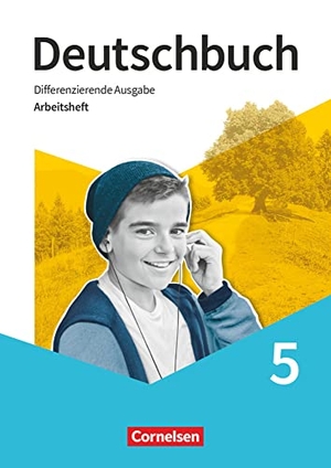 Dick, Friedrich / Fulde, Agnes et al. Deutschbuch 5. Schuljahr. Arbeitsheft mit Lösungen. Cornelsen Verlag GmbH, 2020.