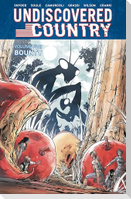 Undiscovered Country, Volume 5