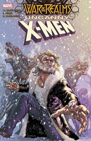 Oliveira, Anthony / Grayson, Devin et al. War of the Realms: Uncanny X-Men. Marvel, 2019.
