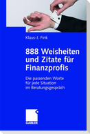 888 Weisheiten und Zitate für Finanzprofis
