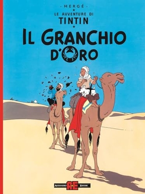 Hergé. Le avventure di Tintin. Il granchio d'oro. Editoriale Cosmo, 2026.