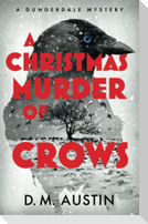 A Christmas Murder of Crows