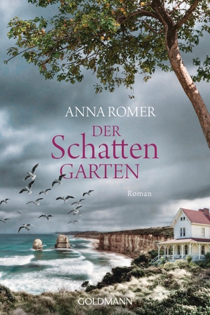 Romer, Anna. Der Schattengarten. Goldmann TB, 2018.