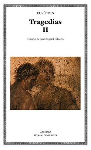 Eurípides. El cíclope ; Alcestis ; Medea ; Las heráclitas ; Hipólito ; Andrómaca ; Hécuba. Ediciones Cátedra, 1999.