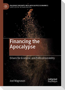 Financing the Apocalypse