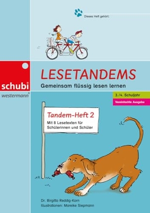 Reddig-Korn, Birgitta. Lesetandems - Gemeinsam flüssig lesen lernen. Vereinfachte Ausgabe, Tandemheft 2 (3./4. Schuljahr). Westermann Lernwelten, 2023.