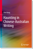 Haunting in Chinese-Australian Writing