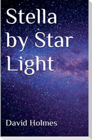 Stella by Star Light