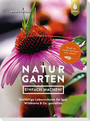 Naturgarten - einfach machen!