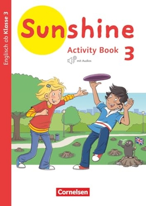 Sunshine 3. Schuljahr. Baden-Württemberg, Hessen, Niedersachsen - Activity Book - Mit Audio-CD. Cornelsen Verlag GmbH, 2020.