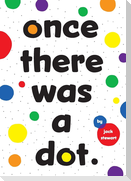 once there was a dot