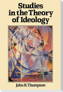 Studies in the Theory of Ideology