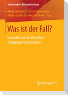 Was ist der Fall?