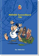MOSAIK Sammelband 136 Hardcover